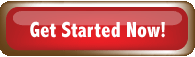 Get Started Now! button